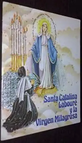 Santa Catalina y la Virgen Milagrosa